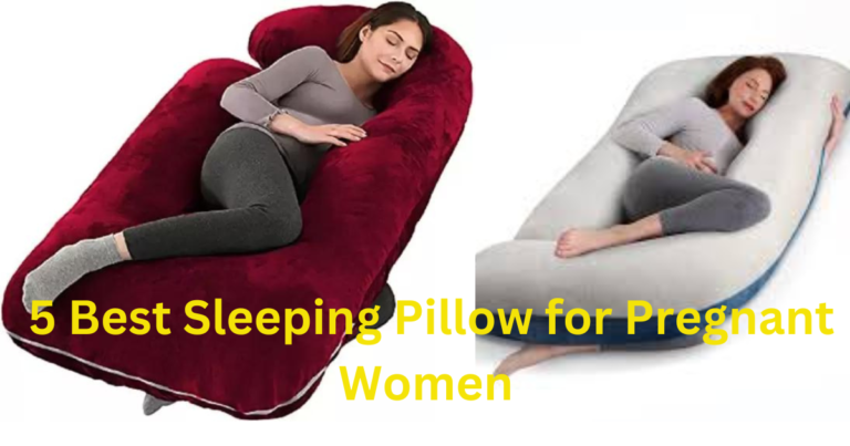 Best Sleeping Pillow for Pregnant Women
