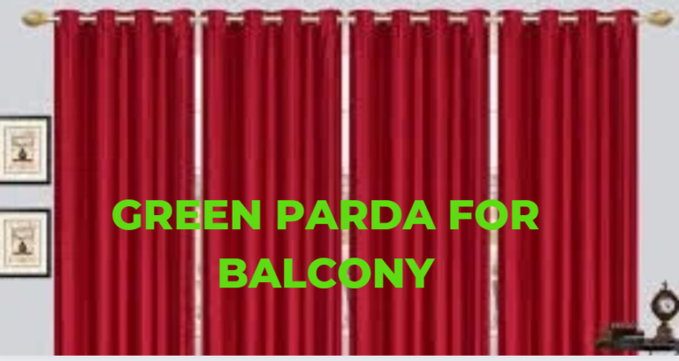 Balcony के लिए 4 parda कलर जो आपके घर में चार चाँद लागा दे |