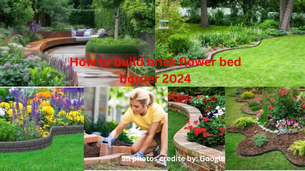 How to build brick flower bed border 2024