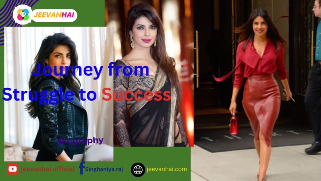 Priyanka Chopra Biography